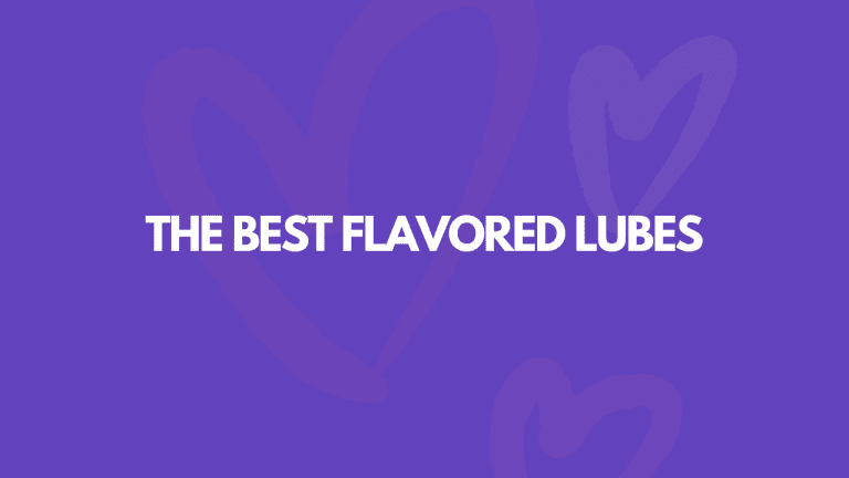 11 Best Flavored Lubes For Delicous Oral Sex