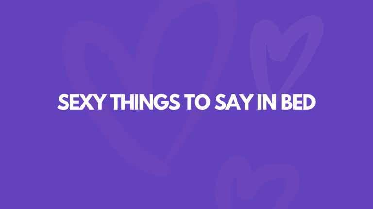73 Sexy [Naughty] Things To Say In Bed