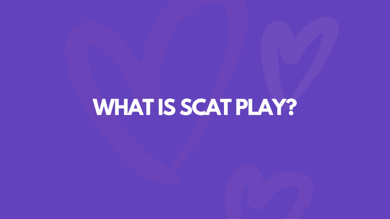 What Is Scat Play? Here’s Everything You Need to Know