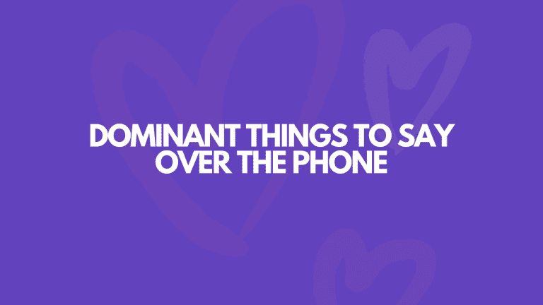 119 Dominant Things To Say Over The Phone