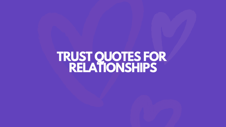 117 Beautiful Trust Quotes For Relationships