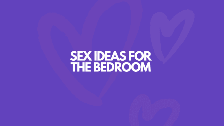 15 Incredible Sex Ideas For The Bedroom