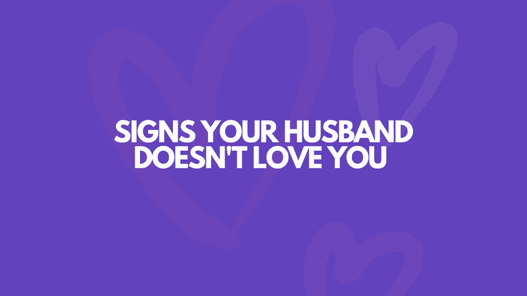 15 Tell-Tale Signs Your Husband Doesn’t Love You