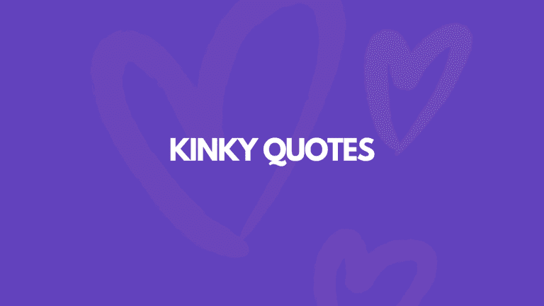 103 Really (Really) Kinky Quotes To Read