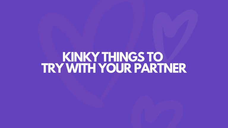 17 Really Kinky Things To Try With Your Partner