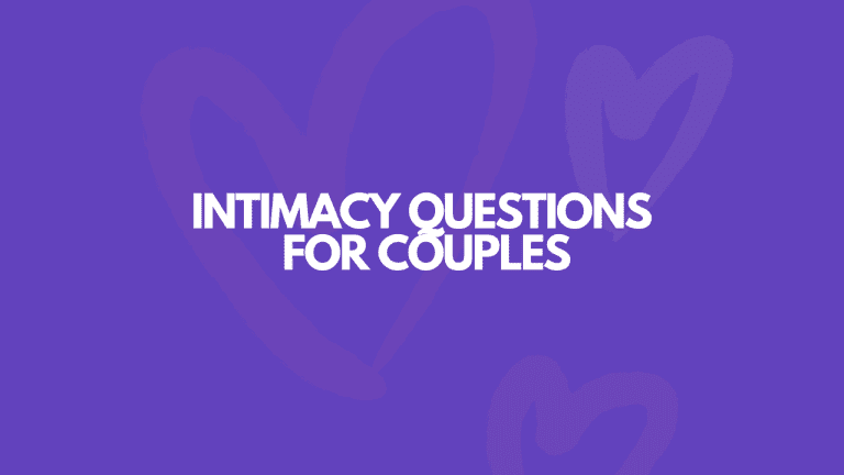 157 Deep Intimacy Questions For Couples