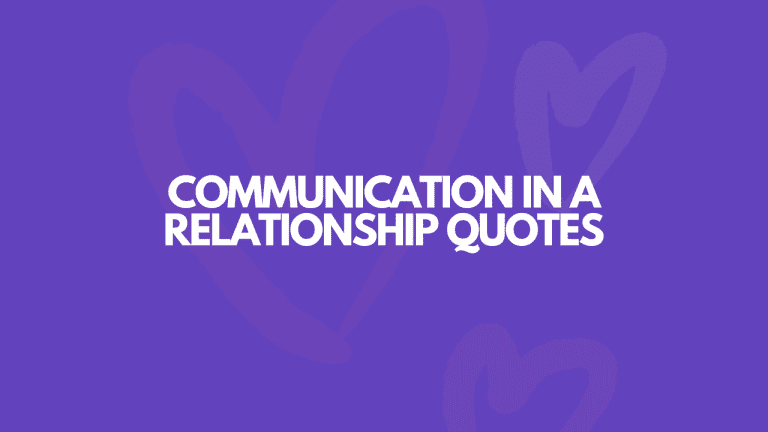 115 Communication In A Relationship Quotes