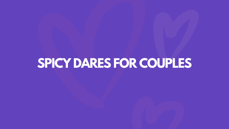 131 Really (Really) Spicy Dares For Couples