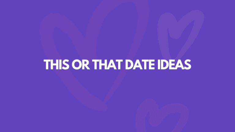 131 This Or That Date Ideas For Couples