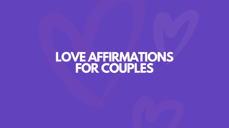 105 Powerful Love Affirmations For Couples
