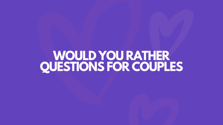 131 Flirty Would You Rather Questions For Couples